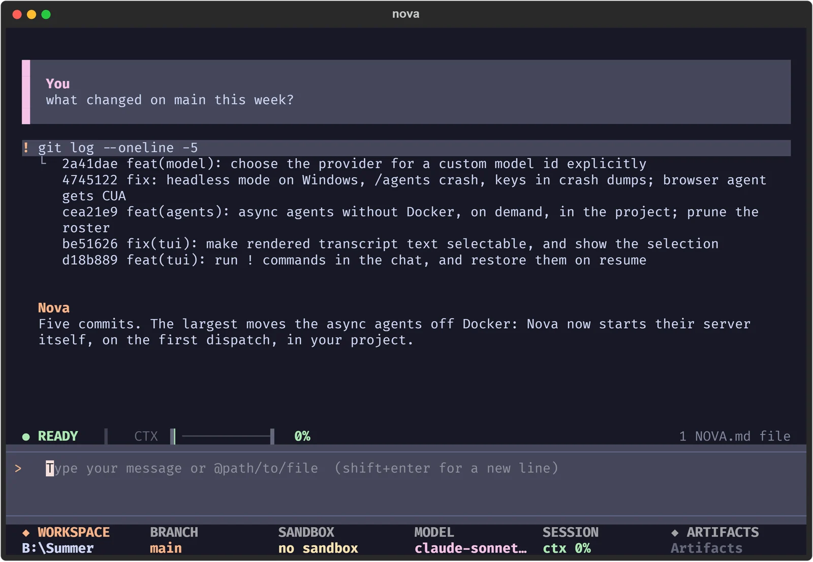 Nova's terminal interface. The user asks what changed on main this week, runs git log from the prompt, and Nova summarises the five commits beneath the command's output.